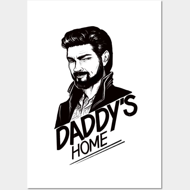 Daddy's Home Wall Art by Molly11